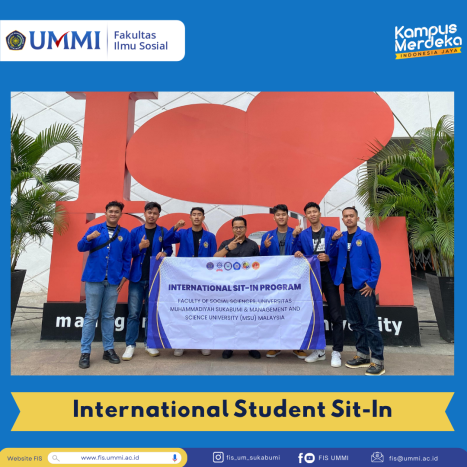 FIS UMMI Goes Global: International Sit-In Program at MSU Malaysia FIS UMMI Goes Global: International Sit-In Program at MSU Malaysia