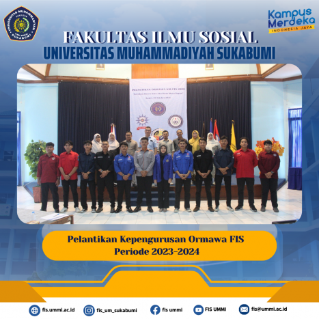 Inauguration and Oath-Taking of Student Organization Management (ORMAWA) in the Faculty of Social Sciences (FIS) UMMI for the 2023-2024 period Inauguration and Oath-Taking of Student Organization Management (ORMAWA) in the Faculty of Social Sciences (FIS) UMMI for the 2023-2024 period