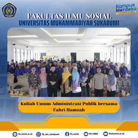 General Classes on Public Administration with Fahri Hamzah General Classes on Public Administration with Fahri Hamzah